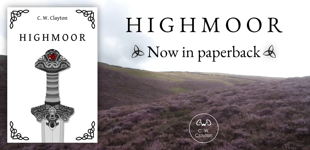 Promotional image of Highmoor, a fantasy novel by C. W. Clayton.